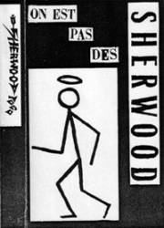 Sherwood Pogo : On Est... Pas des Saints !